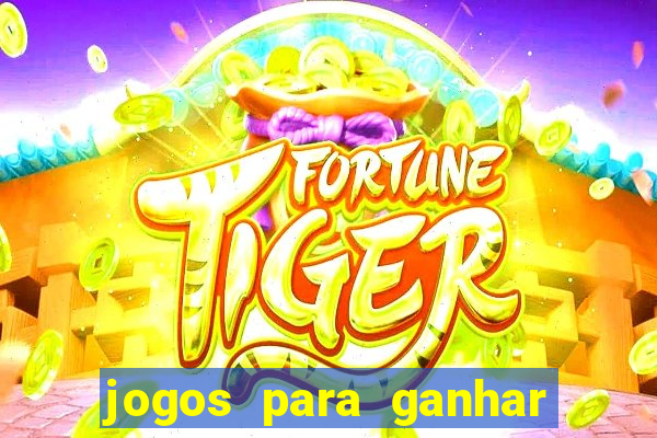 jogos para ganhar dinheiro real no pix